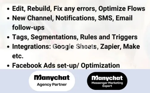 I will fix, edit, rebuild and optimize your manychat chatbot flows