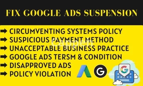 I will fix google ads account suspension, policy error, business policy,ads disapproved