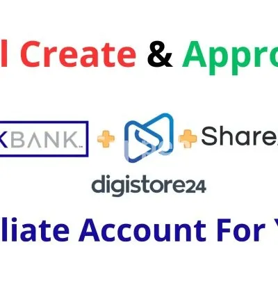 I will create verified clickbank or digistore24 affiliate account for you