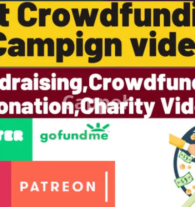 I will create crowdfunding campaign, gofundme, kickstarter, indiegogo, charity video