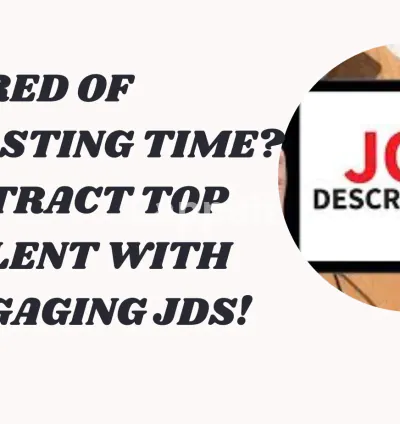 I will create compelling job descriptions that attract top talent