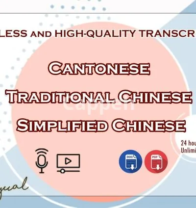 I will do transcription in cantonese and chinese