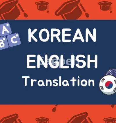 I will translate english to korean and vise versa