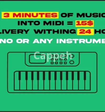 I will create a piano midi arrangement of any song within 24 hours