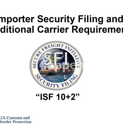 I will expert import security filing isf specialist